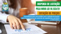 DISPENÇA DE LICITAÇÃO  - COTAÇÃO DE PREÇO