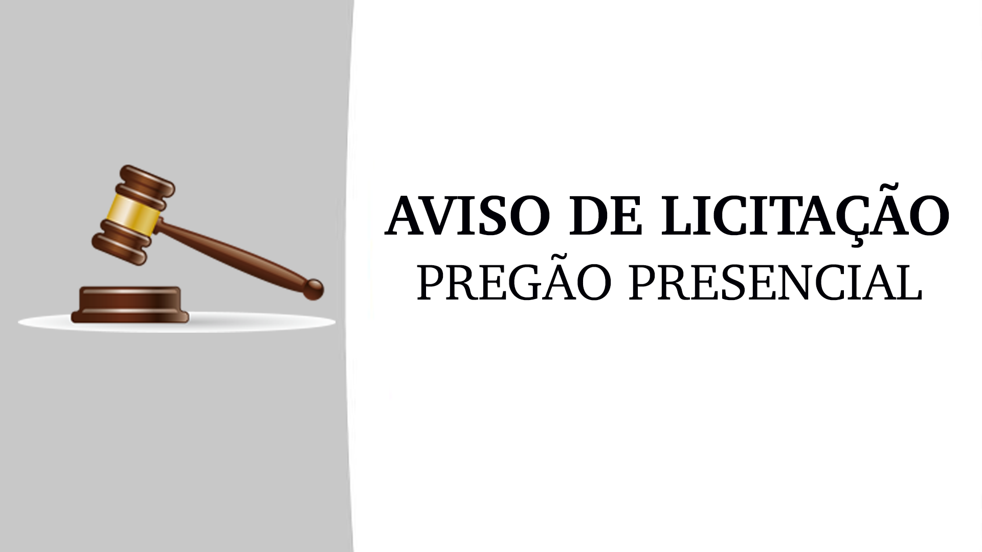 Aviso de Pregão Presencial